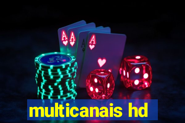multicanais hd